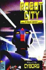 copertina di Robot City di Isaac Asimov. Libro terzo