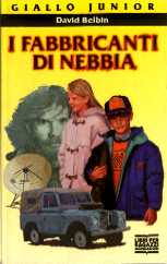 copertina di I fabbricanti di nebbia