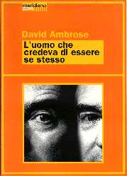 copertina di L'uomo che credeva di essere se stesso