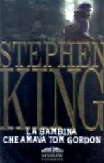 copertina di La bambina che amava Tom Gordon