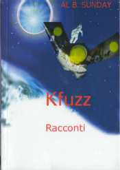 copertina di Kfuzz
Racconti