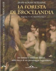 copertina di La foresta di Brocelandia. Il passo di Merlino