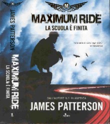 copertina di Maximum Ride
La scuola è finita