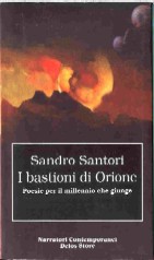 copertina di I bastioni di Orione. Poesie per il millennio che giunge