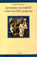 copertina di Avventure incredibili e memorabili peripezie