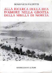 copertina di Alla ricerca della Dea d'Amore nella grotta della Sibilla di Norcia