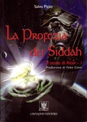 copertina di La profezia dei Siddah. Il seme di Atan I