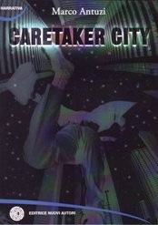 copertina di Caretaker City