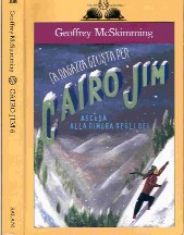 copertina di La ragazza giusta per Cairo Jim. Ascesa alla dimora degli dei