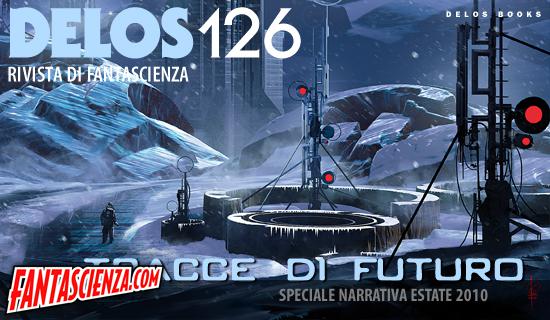 http://www.fantascienza.com/magazine/imgbank/DELOS_COVER/cover126.jpg