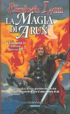 copertina di La magia di Arun
Le Cronache di Tornor
Volume III